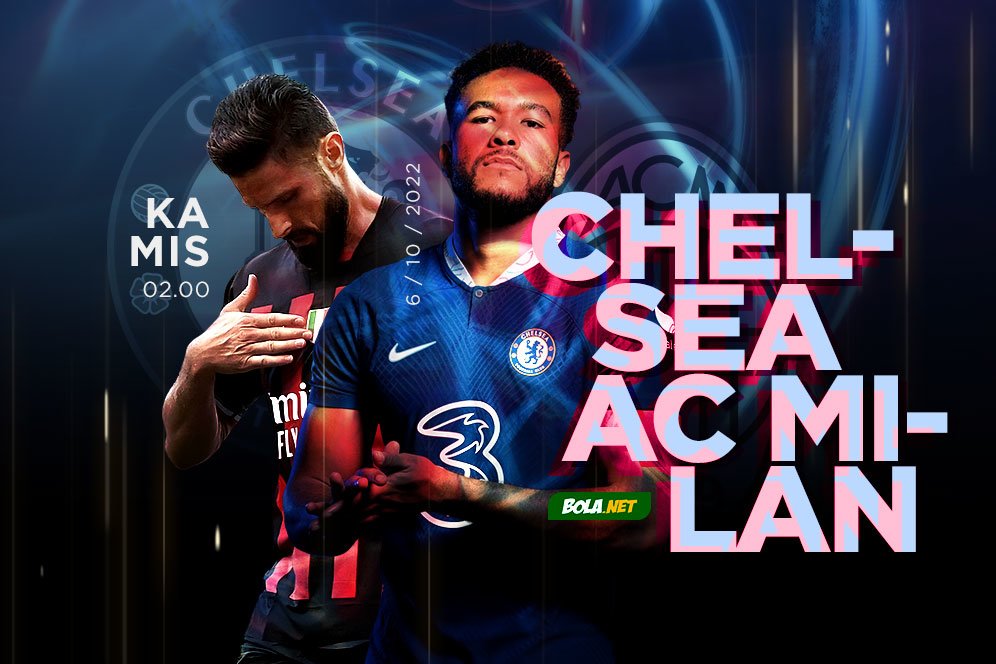 Prediksi Chelsea vs AC Milan 6 Oktober 2022 Prediksi Chelsea vs AC Milan 6 Oktober 2022