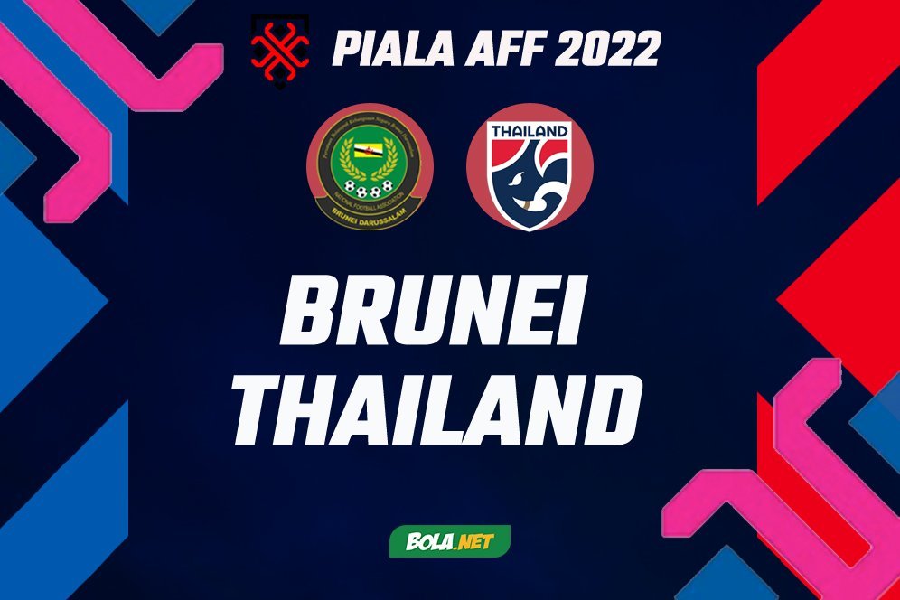 Jadwal dan Link Live Streaming Piala AFF: Brunei Darussalam vs Thailand 20 Desember 2022 Jadwal dan Link Live Streaming Piala AFF: Brunei Darussalam vs Thailand 20 Desember 2022
