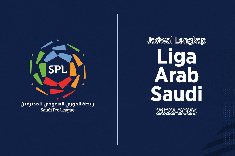Jadwal Lengkap Liga Arab Saudi 2022-2023 Jadwal Lengkap Liga Arab Saudi 2022-2023