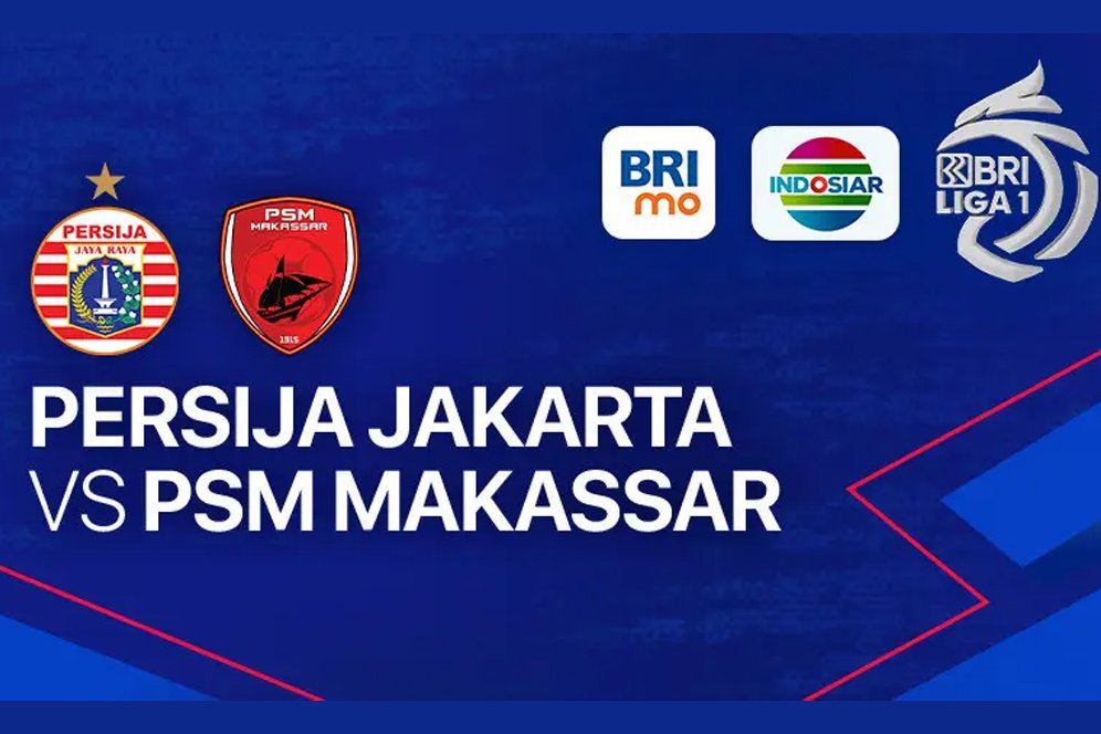 Live Streaming Indosiar di Vidio: Persija vs PSM di BRI Liga 1 2023 Live Streaming Indosiar di Vidio: Persija vs PSM di BRI Liga 1 2023