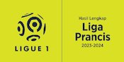 Hasil Lengkap dan Klasemen Liga Prancis 2023-2024 Hasil Lengkap dan Klasemen Liga Prancis 2023-2024