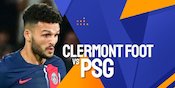 Link Live Streaming Ligue 1 Clermont vs PSG di Vidio