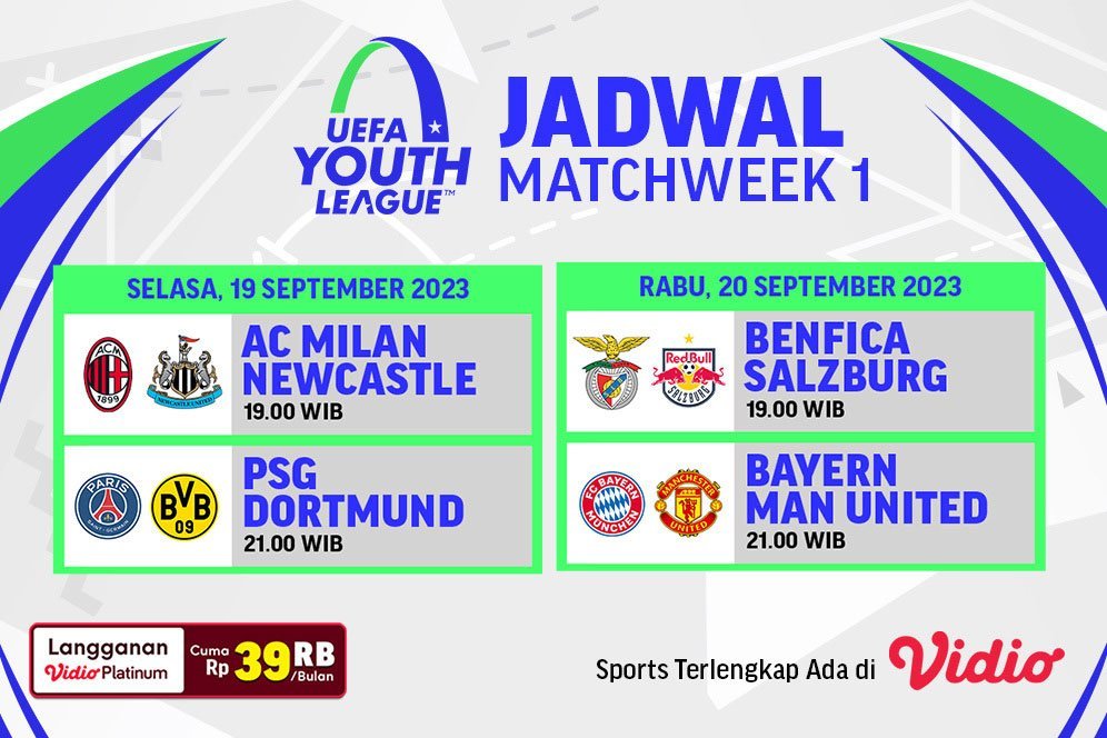 Jadwal Siaran Langsung UEFA Youth League Week 1 di Vidio, 19-20 September 2023 Jadwal Siaran Langsung UEFA Youth League Week 1 di Vidio, 19-20 September 2023
