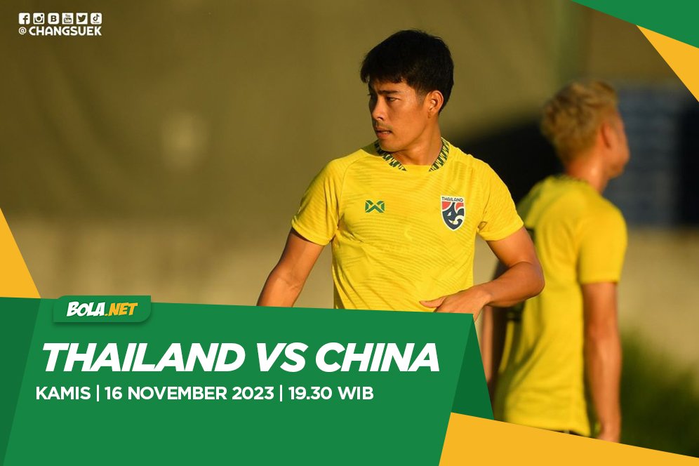Prediksi Thailand vs China 16 November 2023