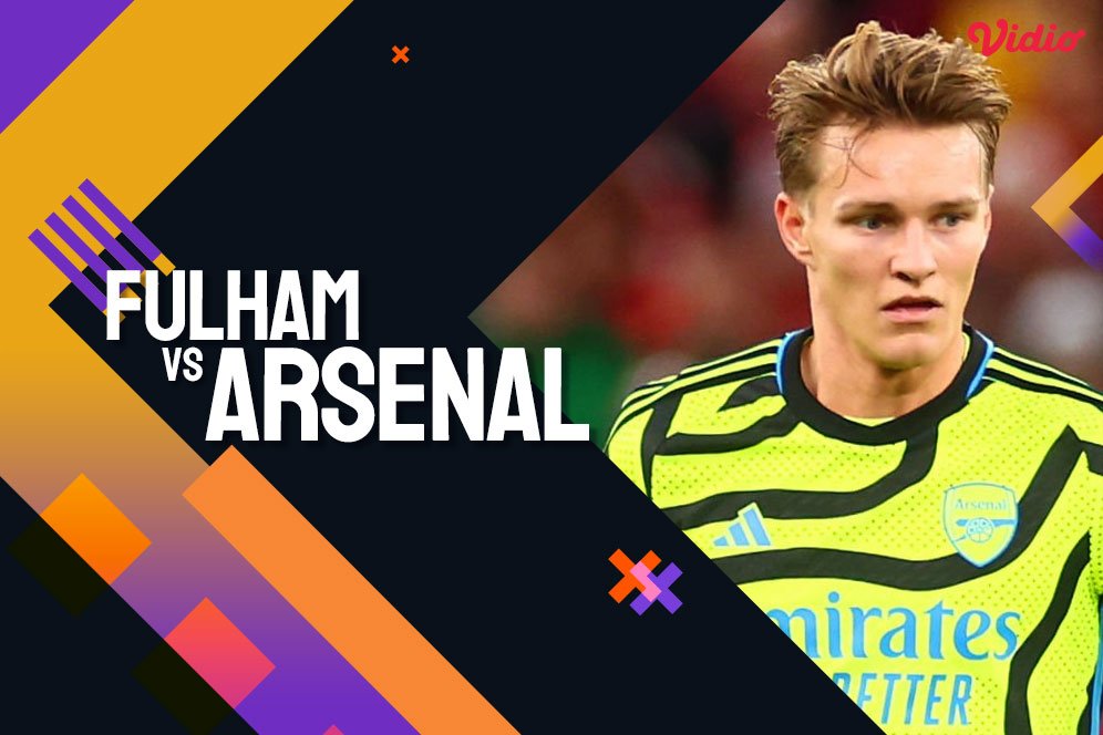 Link Siaran Live Streaming Premier League Fulham vs Arsenal di Vidio Link Siaran Live Streaming Premier League Fulham vs Arsenal di Vidio
