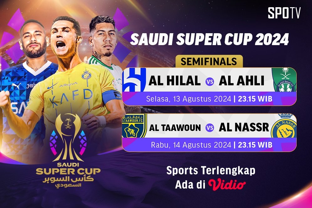 Link siaran langsung Semifinal Saudi Super Cup 2024 di Vidio Link siaran langsung Semifinal Saudi Super Cup 2024 di Vidio