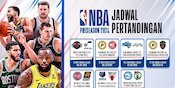Jadwal dan Link Live Streaming NBA Preseason 2024/ 25 di Vidio Tengah Pekan Ini Jadwal dan Link Live Streaming NBA Preseason 2024/ 25 di Vidio Tengah Pekan Ini