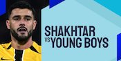 Link Live Streaming Shakhtar Donetsk vs Young Boys - Liga Champions Link Live Streaming Shakhtar Donetsk vs Young Boys - Liga Champions