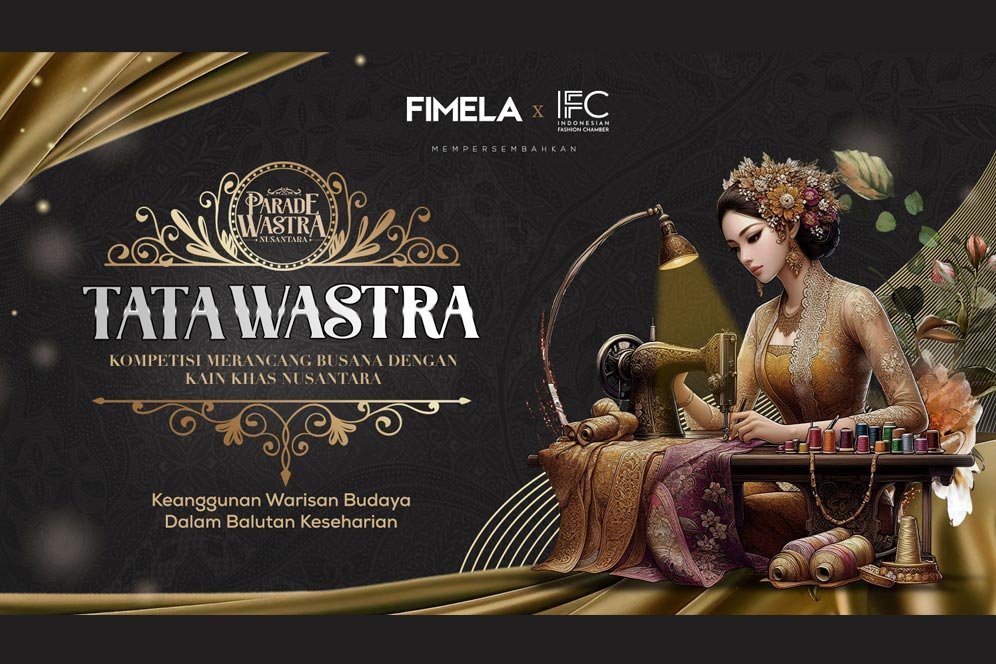 Bangga Pakai Kain Khas Nusantara, Tunjukkan Kreativitasmu di Kompetisi Desain Busana Tata Wastra 2025