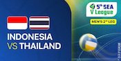 Jadwal Live Streaming Indonesia vs Thailand di SEA V League 2025 Putra di Vidio, 20 Juli 2025 Jadwal Live Streaming Indonesia vs Thailand di SEA V League 2025 Putra di Vidio, 20 Juli 2025