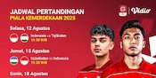 Jadwal Piala Kemerdekaan 2025, Saksikan Live Streaming Eksklusif di Vidio Jadwal Piala Kemerdekaan 2025, Saksikan Live Streaming Eksklusif di Vidio
