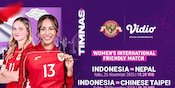 Simak Jadwal Timnas Indonesia Putri: FIFA Womens Friendly Match, Saksikan Eksklusif di Vidio Simak Jadwal Timnas Indonesia Putri: FIFA Womens Friendly Match, Saksikan Eksklusif di Vidio