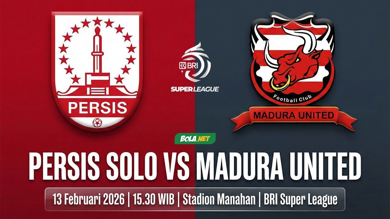 Prediksi BRI Super League: Persis vs Madura United 13 Februari 2026 Prediksi BRI Super League: Persis vs Madura United 13 Februari 2026