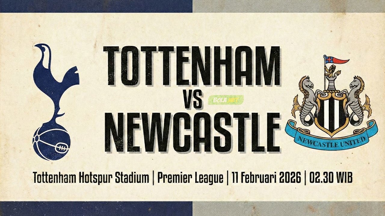 Prediksi Tottenham vs Newcastle 11 Februari 2026 Prediksi Tottenham vs Newcastle 11 Februari 2026