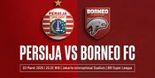 Live Streaming Persija Jakarta vs Borneo FC: Main Jam Berapa dan Tayang di Mana?