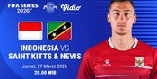 Ini Link Live Streaming Timnas Indonesia vs Saint Kitts and Nevis di FIFA Series 2026: Ayo Dukung Skuad Garuda!