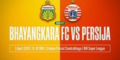 Siaran Langsung dan Live Streaming BRI Super League: Bhayangkara FC vs Persija Jakarta, Tayang Sore Ini!