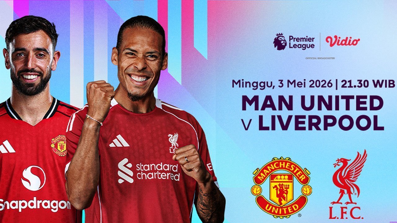 Link Live Streaming Man United vs Liverpool, Pertarungan Penentuan Harga Diri Link Live Streaming Man United vs Liverpool, Pertarungan Penentuan Harga Diri