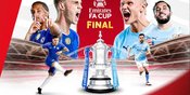 Apakah Chelsea vs Man City di Final Piala FA Tayang Live di TV? Apakah Chelsea vs Man City di Final Piala FA Tayang Live di TV?