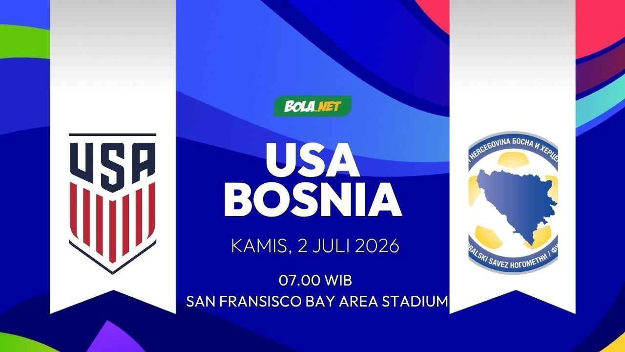 Prediksi Piala Dunia 2026: Amerika Serikat vs Bosnia dan Herzegovina 2 Juli 2026 Prediksi Piala Dunia 2026: Amerika Serikat vs Bosnia dan Herzegovina 2 Juli 2026