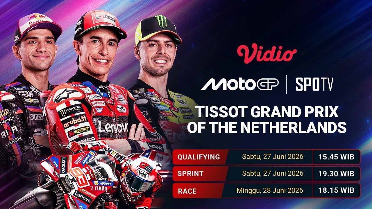MotoGP Grand Prix of Netherlands 2026: Sirkuit Legenda Sudah Menanti Saksikan di Vidio MotoGP Grand Prix of Netherlands 2026: Sirkuit Legenda Sudah Menanti Saksikan di Vidio