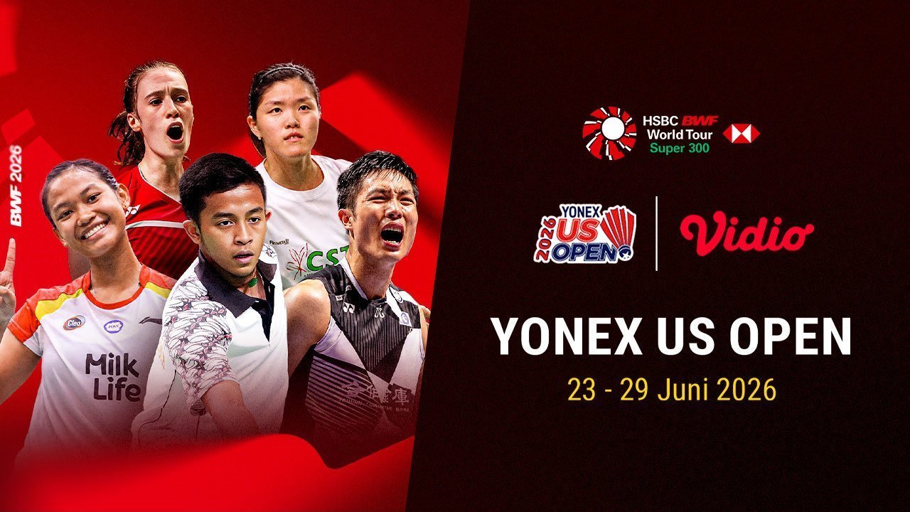 Jadwal BWF Tour - Yonex US Open 2026: Siapa yang Berpeluang Juara? Saksikan di Vidio