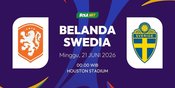 Prediksi Piala Dunia 2026: Belanda vs Swedia 21 Juni 2026