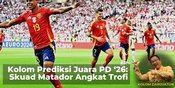 Kolom Prediksi Juara Piala Dunia 2026: Skuad Matador Spanyol Angkat Trofi Kolom Prediksi Juara Piala Dunia 2026: Skuad Matador Spanyol Angkat Trofi