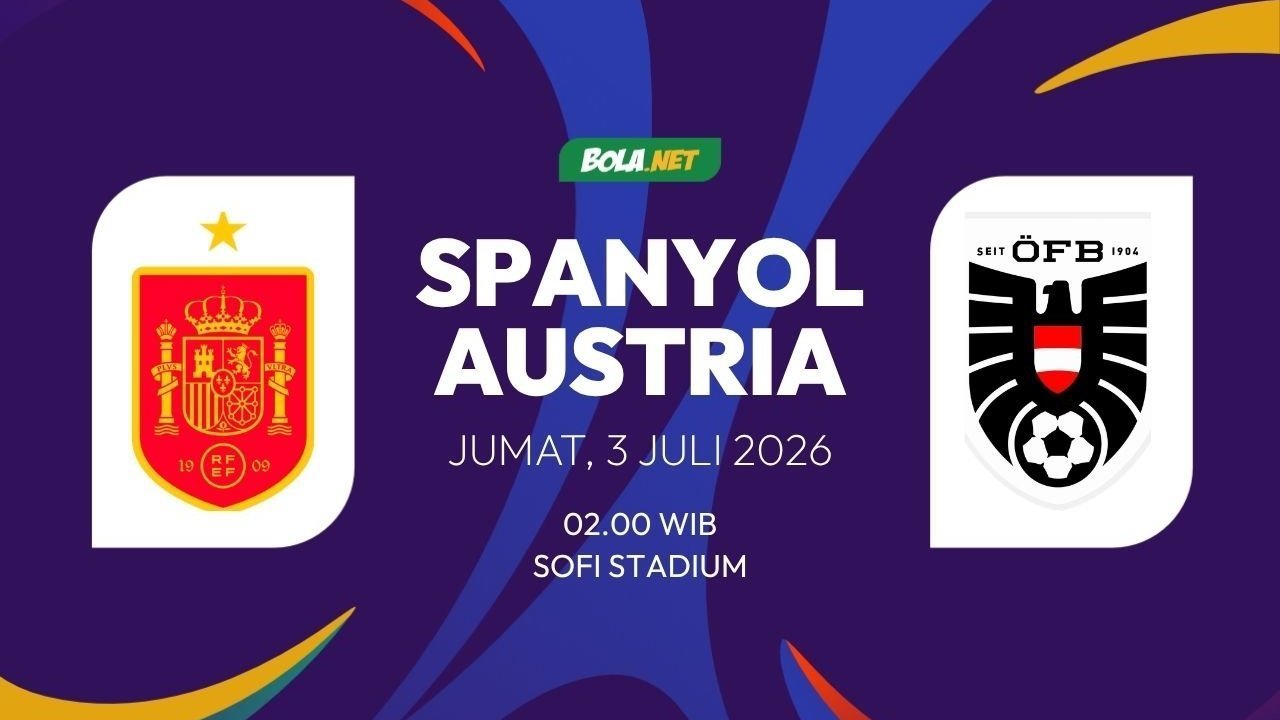 Prediksi Piala Dunia 2026: Spanyol vs Austria 3 Juli 2026