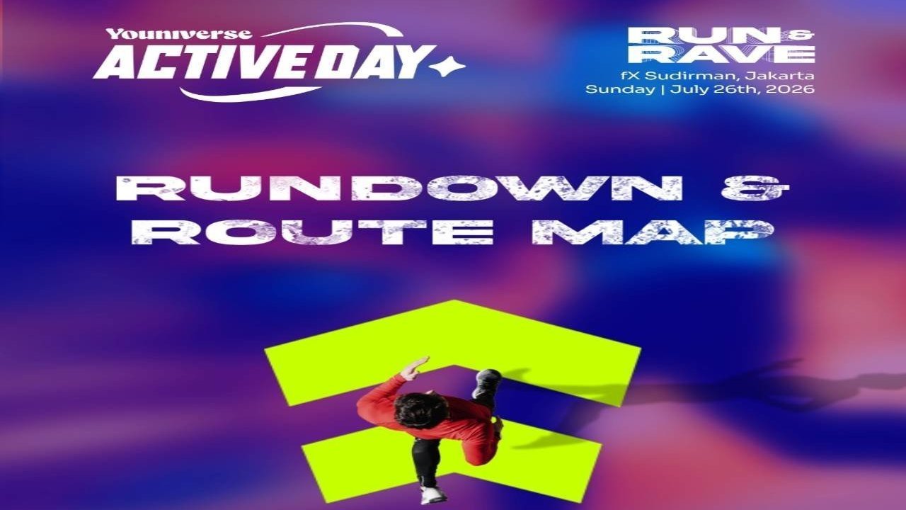 Jangan Sampai Ketinggalan! Panduan Lengkap Youniverse Active Day: RUN & RAVE