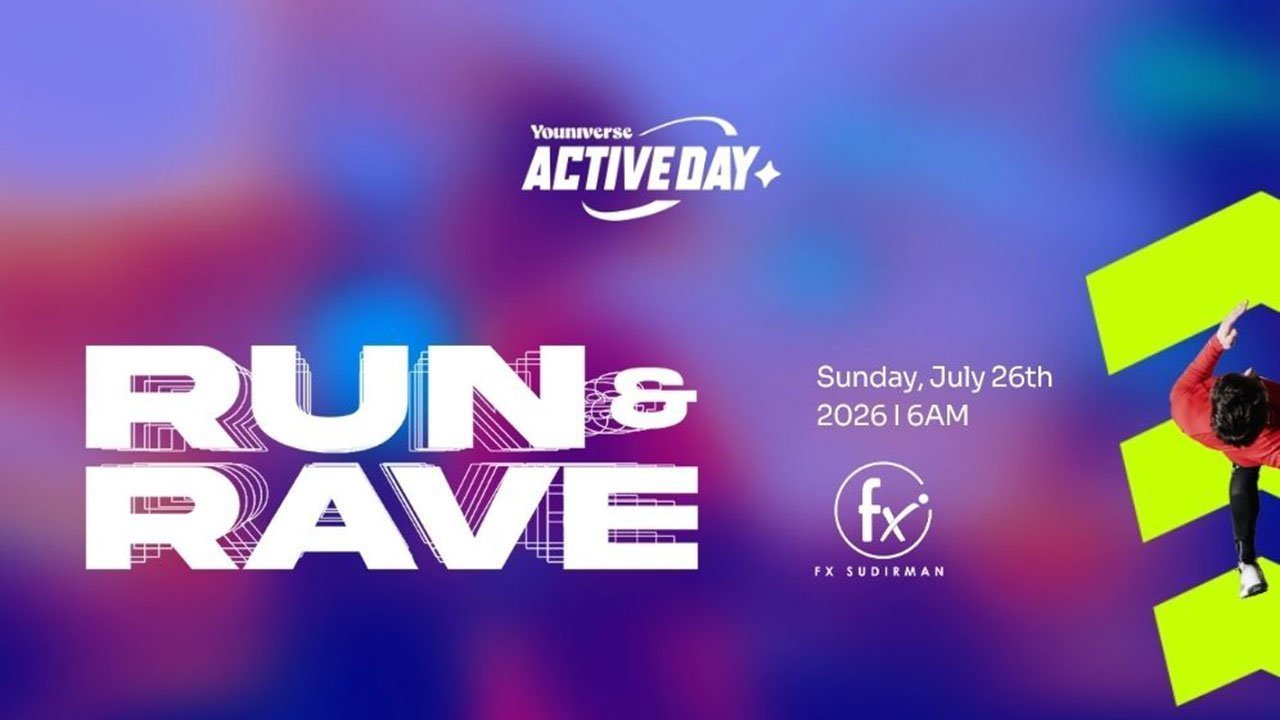 Youniverse Active Day Ajak Kamu Sehat di Akhir Pekan dengan RUN & RAVE, Ayo Ikutan! Youniverse Active Day Ajak Kamu Sehat di Akhir Pekan dengan RUN & RAVE, Ayo Ikutan!