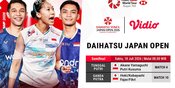 Nonton Daihatsu Japan Open 2026 - Semifinal: Sektor Tunggal Putri Berharap Juara di Vidio