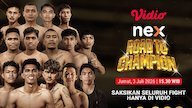 nex Road to Champion Vol. 5: Ajang Mencetak Juara Baru Saksikan di Vidio