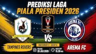 Prediksi Piala Presiden 2026: Tampines vs Arema FC 28 Juli 2026 Prediksi Piala Presiden 2026: Tampines vs Arema FC 28 Juli 2026