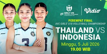 AVC Girls U18 Volleyball Championship Quarterfinal: Dukung Srikandi Muda vs Thailand di Vidio