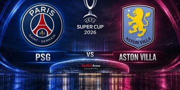 Prediksi PSG vs Aston Villa 13 Agustus 2026 Prediksi PSG vs Aston Villa 13 Agustus 2026